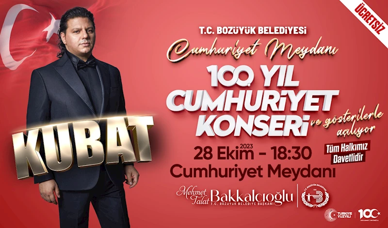 CUMHURİYET’İN 100. YAŞI BOZÜYÜK’TE COŞKUYLA KUTLANACAK