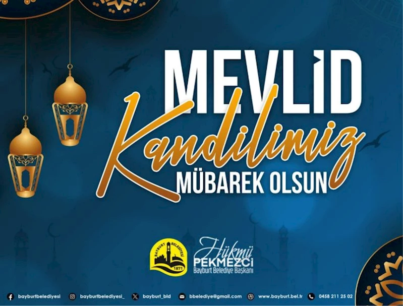 BELEDİYE BAŞKANIMIZIN MEVLİD KANDİLİ MESAJI