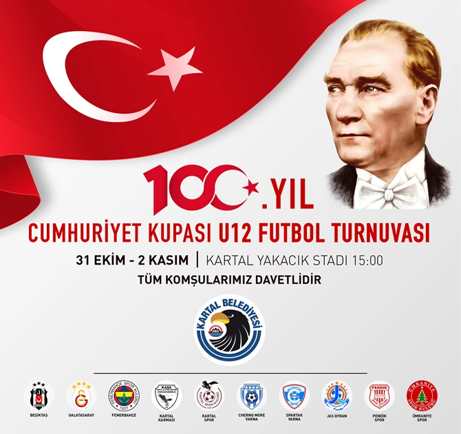 KARTAL BELEDİYESİ, 100. YIL CUMHURİYET KUPASI U12 FUTBOL TURNUVASI’NA EV SAHİPLİĞİ YAPACAK