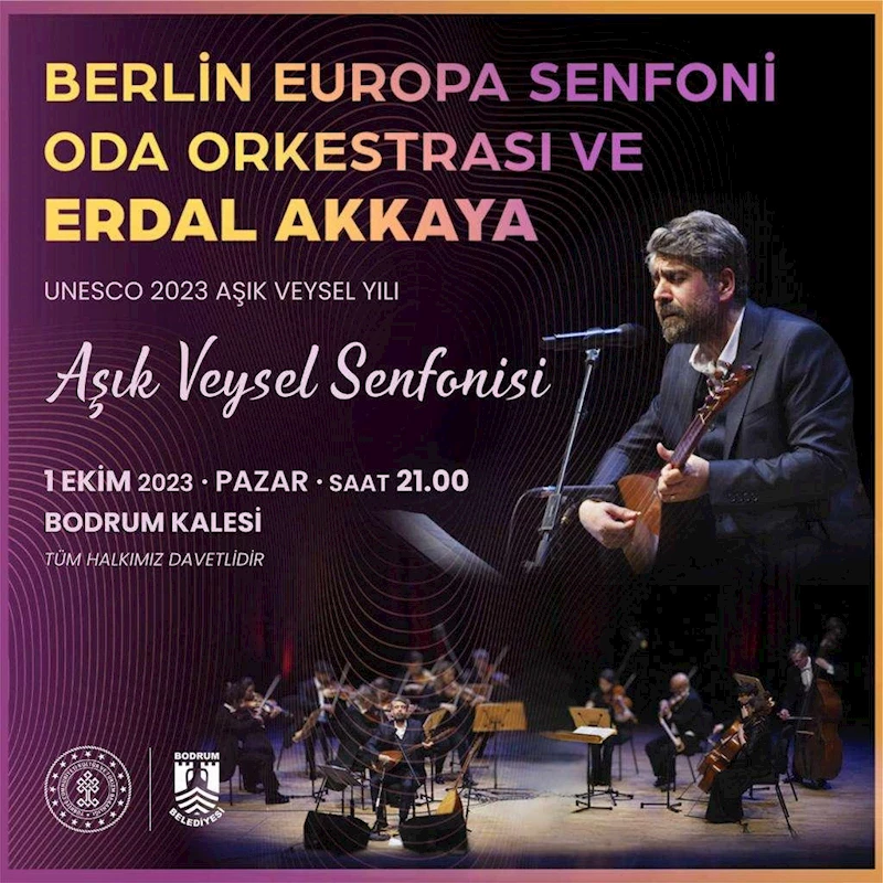 BERLİN EUROPA SENFONİ ODA ORKESTRASI VE ERDAL AKKAYA BODRUM