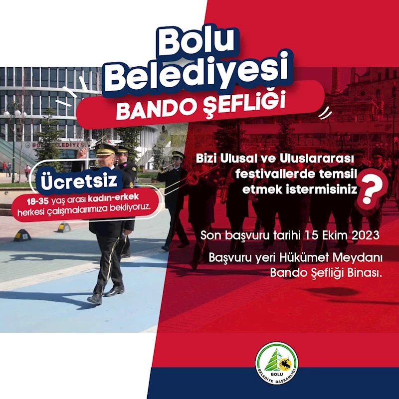 Bolu Belediyesi Bandosu kadrosuna yeni üyeler arıyor