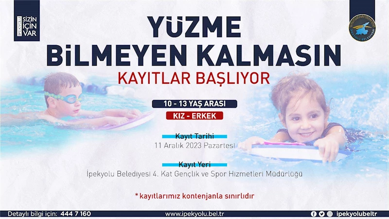 İPEKYOLU’NDA “YÜZME BİLMEYEN KALMASIN”