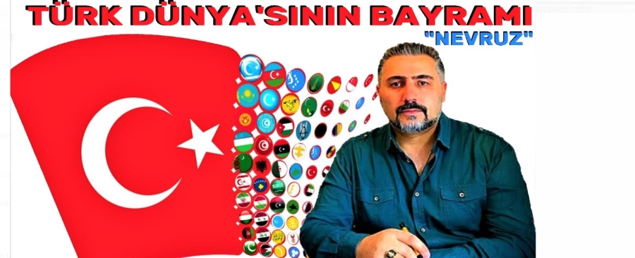 NEVRUZ MİLLİ BAYRAM OLMALI !!!!