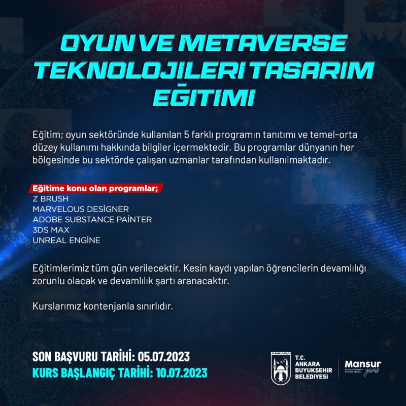 ANKARA BÜYÜKŞEHİRDEN “OYUN VE METAVERSE TEKNOLOJİLERİ TASARIM EĞİTİMİ”