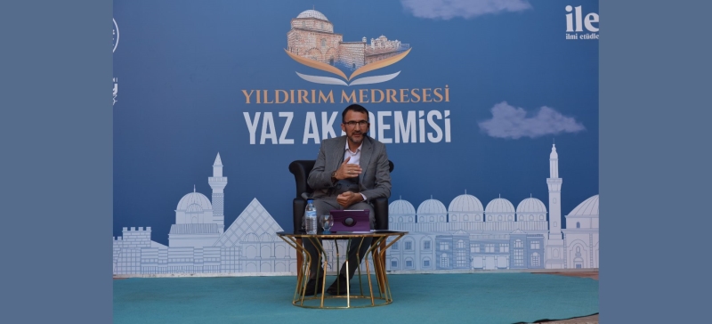 YILDIRIM MEDRESESİ YAZ AKADEMİSİ BAŞLADI