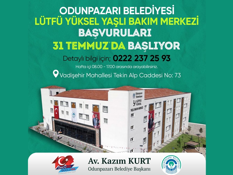 LÜTFÜ YÜKSEL YAŞLI BAKIM MERKEZİ’NE BAŞVURULAR 31 TEMMUZ’DA BAŞLIYOR