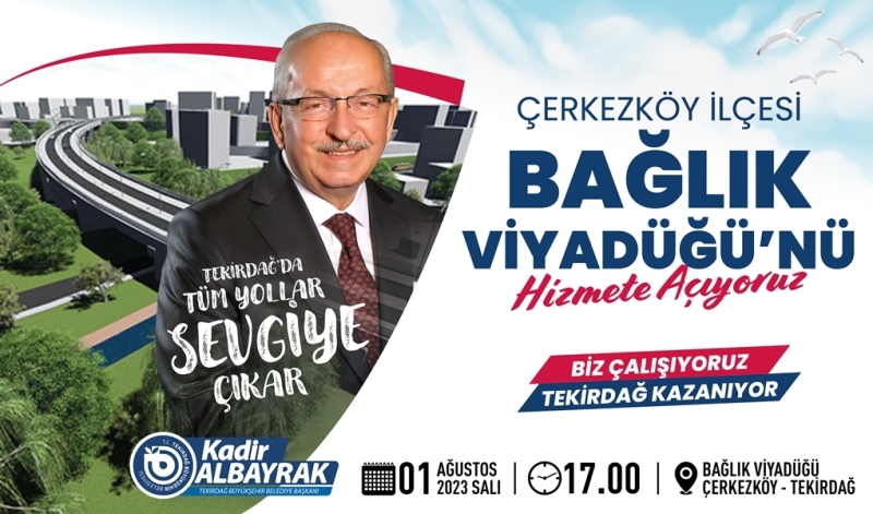 BAĞLIK VİYADÜĞÜ AÇILIYOR