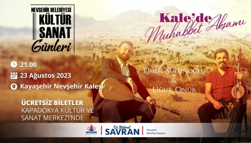 Nevşehir Kalesinde Türküler Eşliğinde 