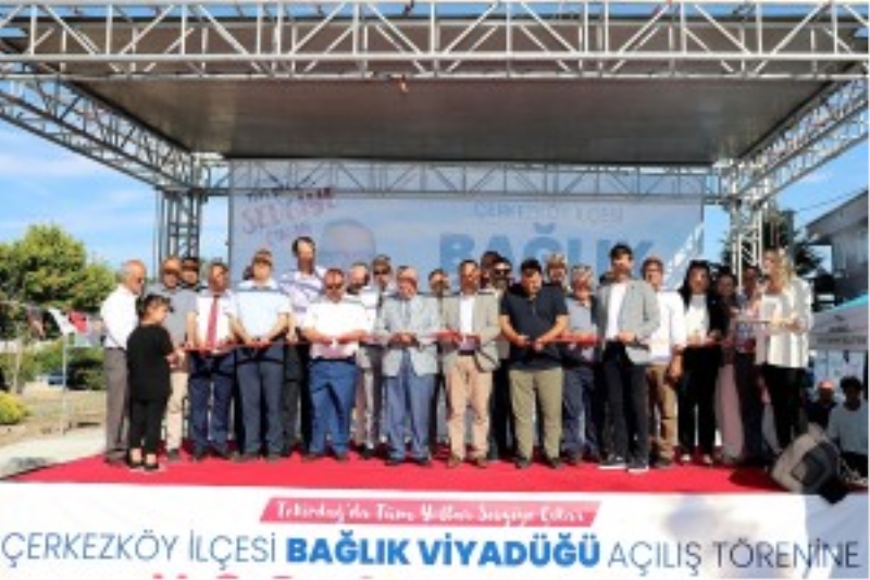 BAĞLIK VİYADÜĞÜ HİZMETE AÇILDI