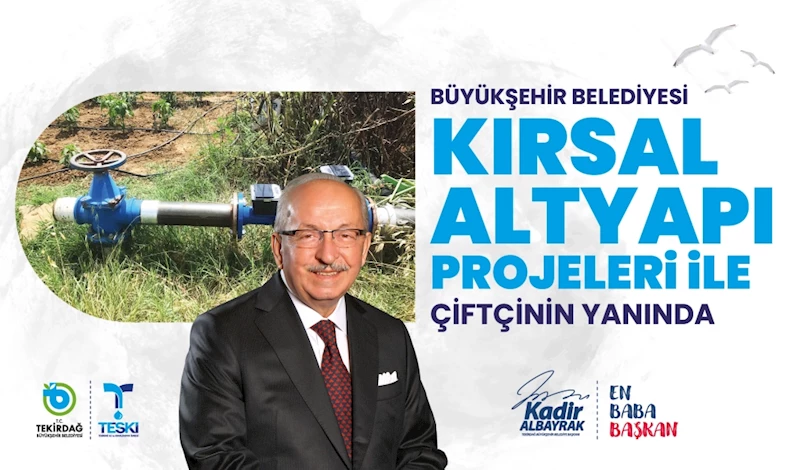 BÜYÜKŞEHİR BELEDİYESİ KIRSAL ALTYAPI PROJELERİ İLE ÇİFTÇİNİN YANINDA