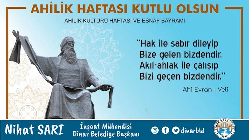 Belediye Başkanımız Nihat Sarı’dan Ahilik Haftası mesajı