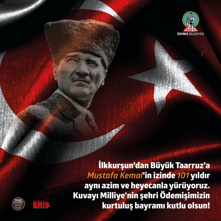 Ödemişimizin Kurtuluş Bayramı Kutlu Olsun!