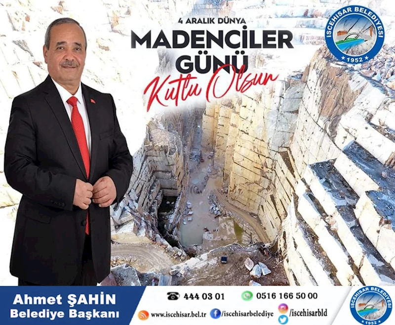 Başkan Şahin, “Emeğin ve Alın Terinin Simgesi Madencilerimizin 4 Aralık Madenciler Günü Kutlu Olsun”