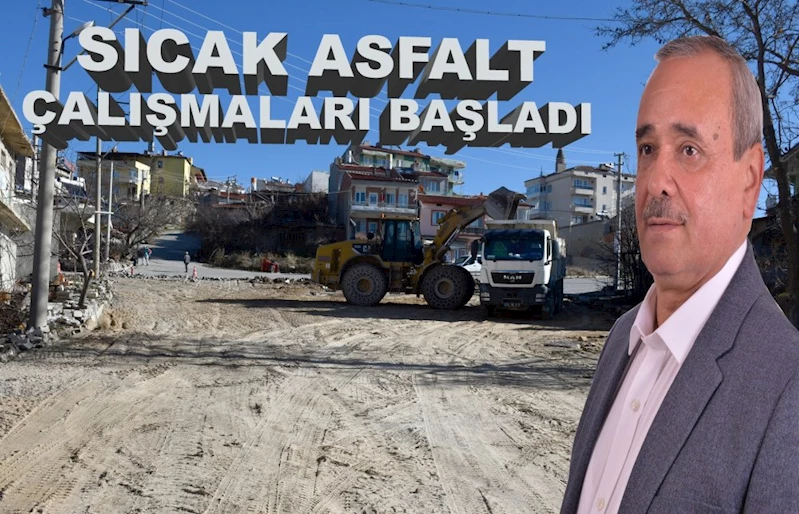 Başkan Şahin, Sıcak Asfalt Çalışmaları Başladı