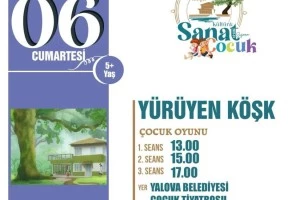 YÜRÜYEN KÖŞK HİKAYESİ  ÇOCUKLAR İÇİN SAHNELENECEK