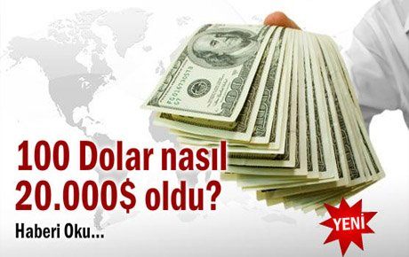 100 Dolar Nasıl 20.000$ Oldu