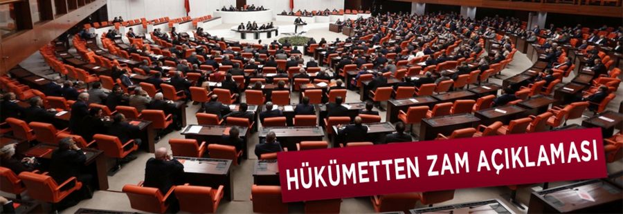 Hükümetten Zam Açıklaması