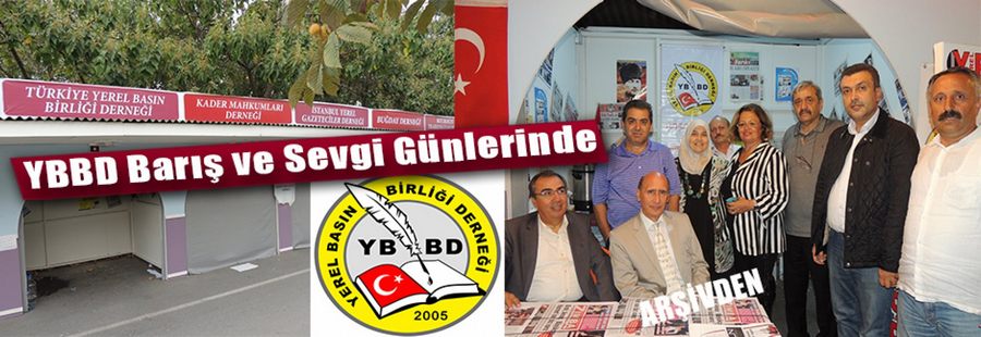 YBBD Barış ve Sevgi Günlerinde Buluşuyor