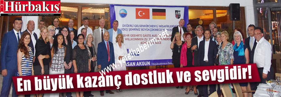 En büyük kazanç dostluk ve sevgidir!