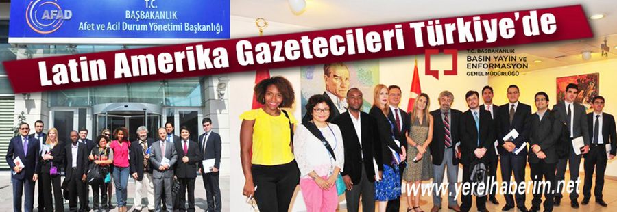 Latin Amerika Gazetecileri Türkiye’de