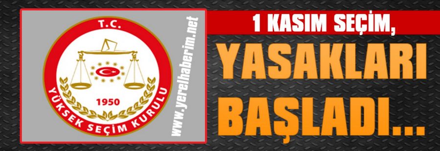 Yasakları Başladı