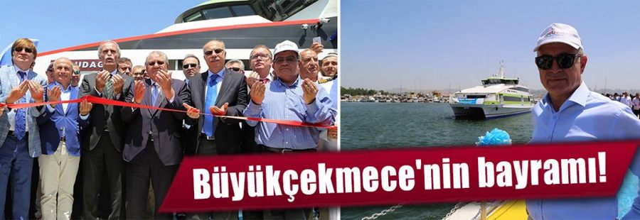 Büyükçekmece'nin bayramı!