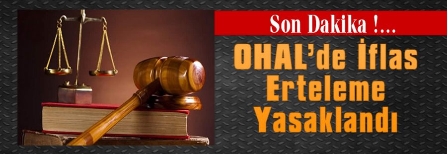 İflas erteleme yasaklandı