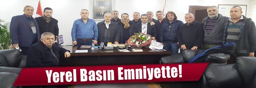 Yerel Basın Emniyette!