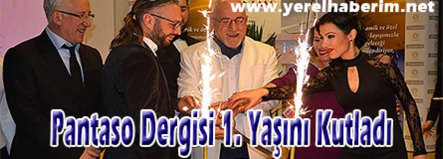 Pantaso Dergisi 1. Yaşını Kutladı,