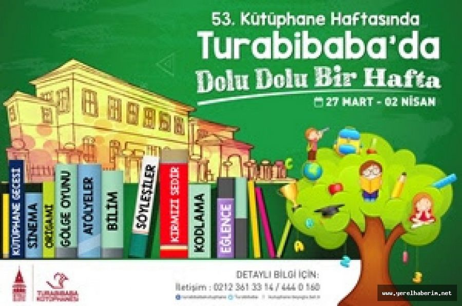 Turabibaba'da Dolu Dolu Bir Hafta