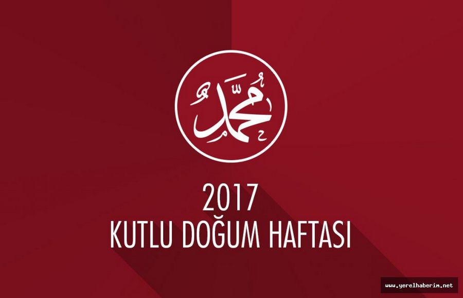 2017 Kutlu Doğum Haftası Teması