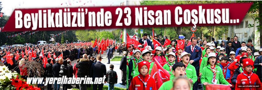 Beylikdüzü 23 Nisan Renkleri İle Doldu