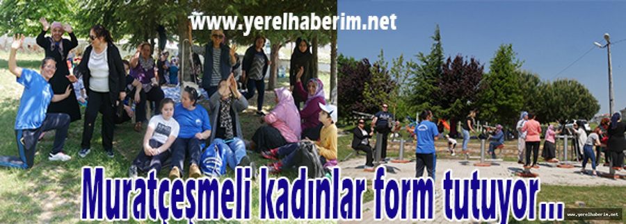 Muratçeşmeli kadınlar form tutuyor