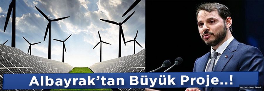 Albayrak’tan Büyük Proje; Dışa Bağımlılık Azalacak..!