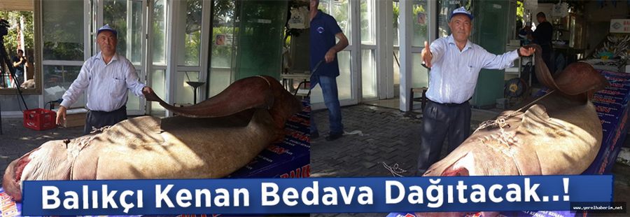 Balıkçı Kenan'dan Kanser Hastalarına Bedava..!