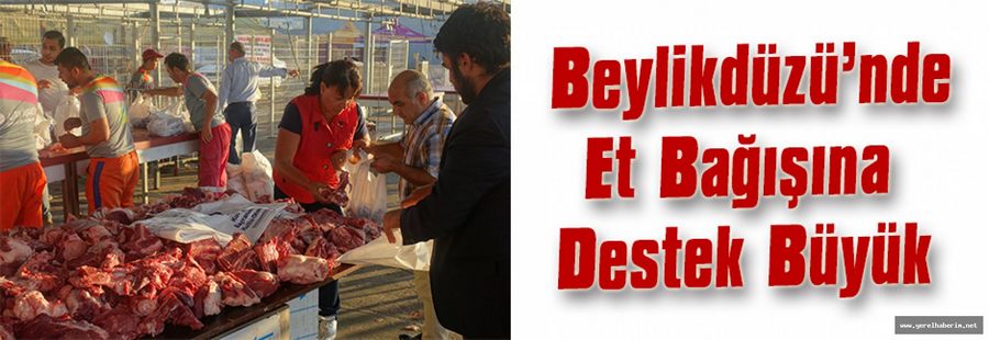 Beylikdüzü’nde Et Bağışına Destek Büyük