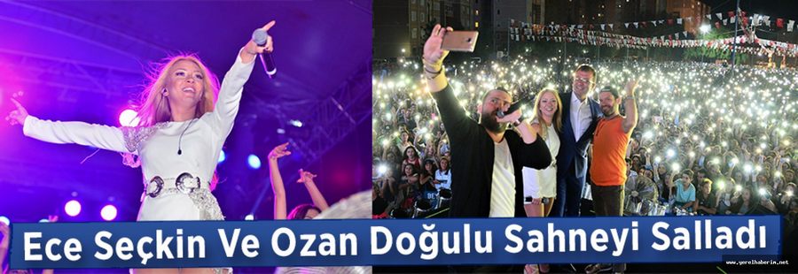 Ece Seçkin Ve Ozan Doğulu Sahneyi Salladı