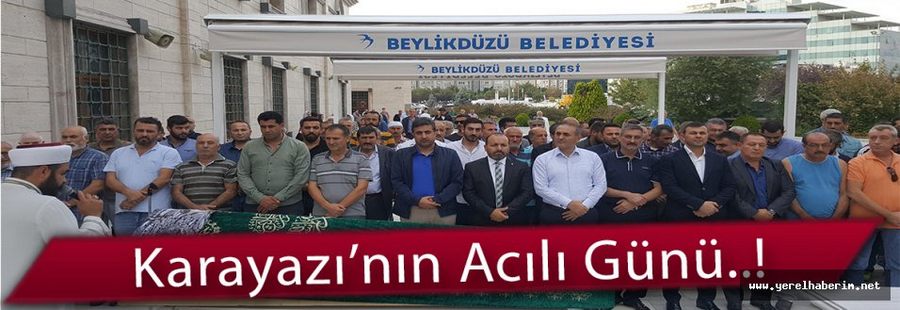 Karayazı’nın Acılı Günü..!