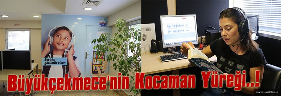 Büyükçekmece'nin Kocaman Yüreği..!