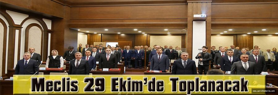 Meclis 29 Ekim’de Toplanacak!