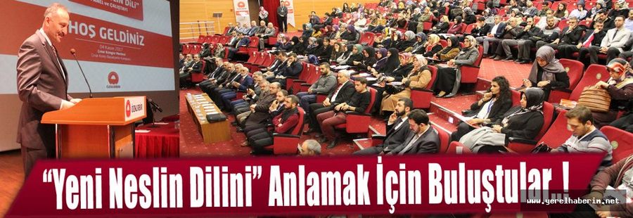 "Yeni Neslin Dilini” Anlamak İçin Buluştular...