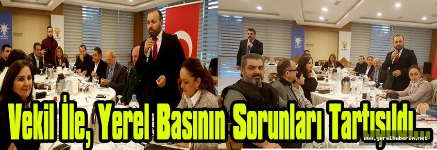 Yerel Basının Sorunları Tartışıldı..!