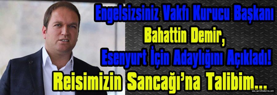 Reisimizin Sancağı’na Talibim