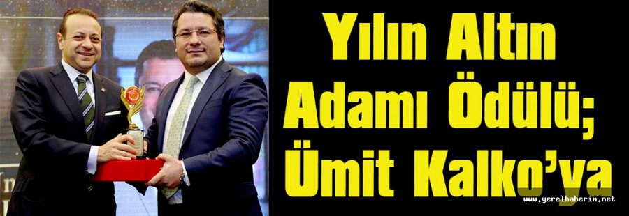 Yılın Altın Adamı,  Ümit Kalko