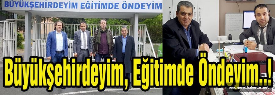 Büyükşehirdeyim Eğitimde Öndeyim