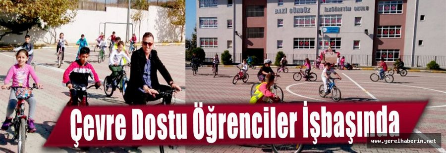 Çevre Dostu Öğrenciler İşbaşında