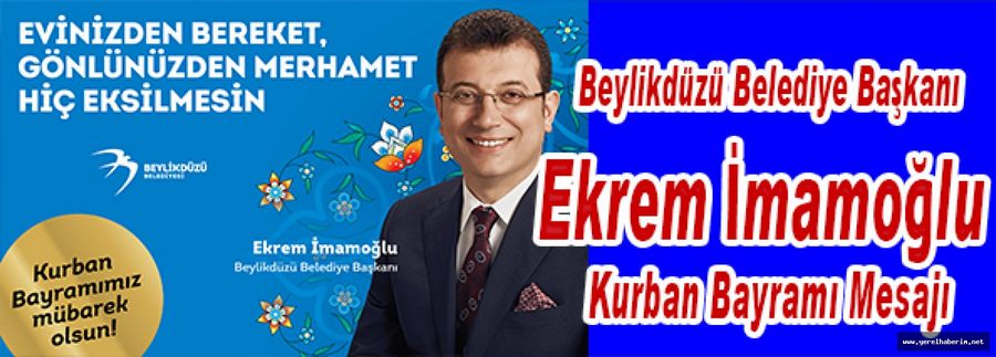 Ekrem İmamoğlu; Bayram Mesajı