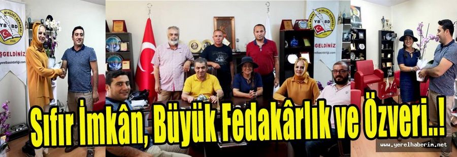 Sıfır İmkân, Büyük Fedakârlık ve Özveri