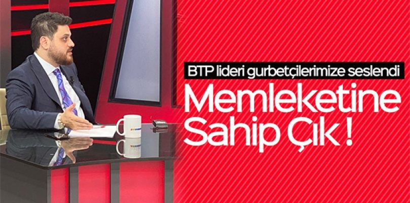 Memleketine Sahip Çık!