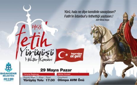 29 Mayıs Pazar Günü 1453 Fetih Yürüyüşümü​ze davetlisin​iz